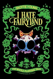 Buy I Hate Fairyland Compendium Two
