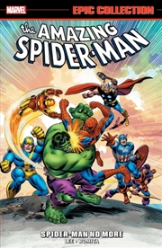 Buy Amazing Spider-Man Epic Collection: Spider-Man No More (New Printing)