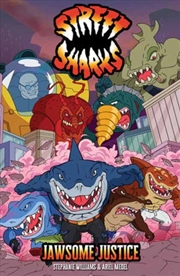 Buy Street Sharks: Jawsome Justice