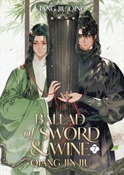 Buy Ballad of Sword and Wine: Qiang Jin Jiu (Novel) Vol. 7