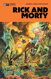 Buy Rick and Morty Oni Compact Comics Edition:Wubba Lubba Dub-DOOM