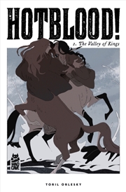 Buy Hotblood! Vol. 2 : The Valley of Kings