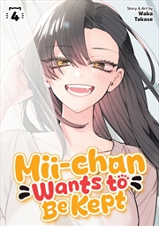 Buy Mii-chan Wants to Be Kept Vol. 4