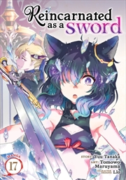 Buy Reincarnated as a Sword (Manga) Vol. 17