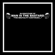 Buy In Gratitude Of Man Is The Bastard - Coloured Vinyl