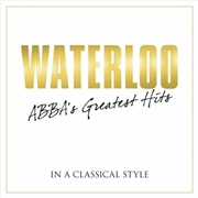 Buy Waterloo: ABBA's Greatest Hits