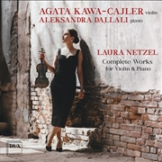 Buy Laura Netzel: Complete Works For Vn & Piano