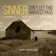 Buy Sinner Don'T Let This Harvest