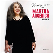 Buy Rendez-Vous With Martha Argerich Vol. 4