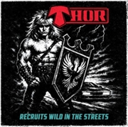 Buy Recruits Wild In The Streets
