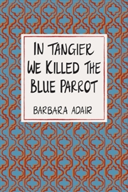 Buy In Tangier We Killed The Blue