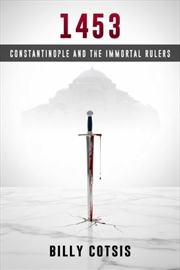Buy 1453: Constantinople And The I
