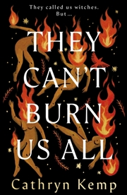 Buy They Can'T Burn Us All