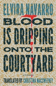 Buy Blood Is Dripping Onto The Cou