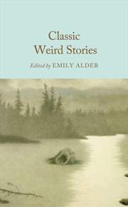 Buy Classic Weird Stories