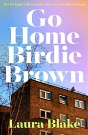Buy Go Home Birdie Brown