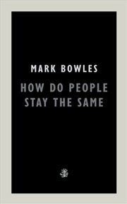 Buy How Do People Stay The Same