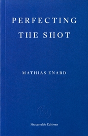 Buy Perfecting The Shot