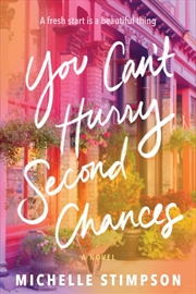 Buy You Can'T Hurry Second Chances