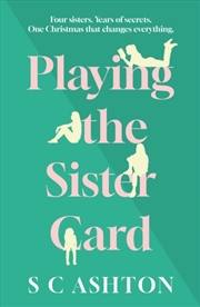 Buy Playing The Sister Card