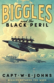 Buy Biggles And The Black Peril