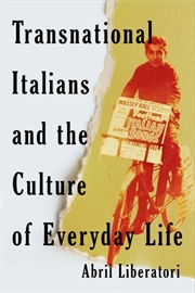 Buy Transnational Italians and the Culture of Everyday Life