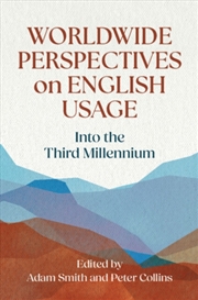 Buy Worldwide Perspectives on English Usage : Into the Third Millennium