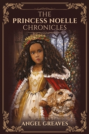 Buy THE PRINCESS NOELLE CHRONICLES