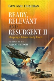 Buy Ready, Relevant and Resurgent II Shaping : A Future Ready Force