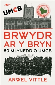 Buy Brwydr ar y Bryn: Hanes UMCB 1976-2026