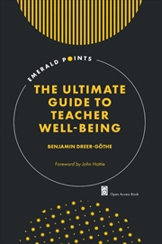 Buy The Ultimate Guide to Teacher Well-Being