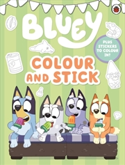 Buy Bluey: Colour and Stick : A Colouring-In Sticker Book