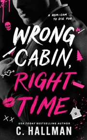Buy Wrong Cabin, Right Time