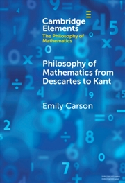 Buy Philosophy of Mathematics from Descartes to Kant
