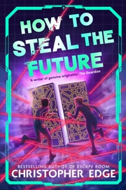 Buy How to Steal the Future