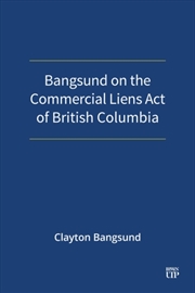 Buy Bangsund on the Commercial Liens Act of British Columbia