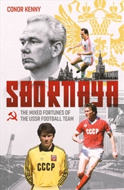 Buy Sbornaya : The Mixed Fortunes of the USSR Football Team