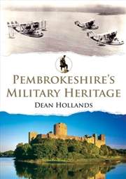 Buy Pembrokeshire's Military Heritage