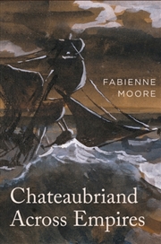 Buy Chateaubriand Across Empires