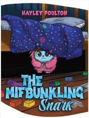 Buy The Mifbunkling Snark