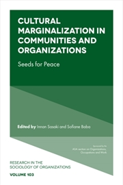 Buy Cultural Marginalization in Communities and Organizations : Seeds for Peace