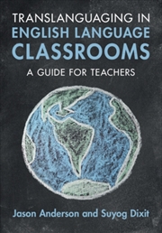 Buy Translanguaging in English Language Classrooms : A Guide for Teachers