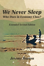 Buy We Never Sleep - Who Does in Economy Class?