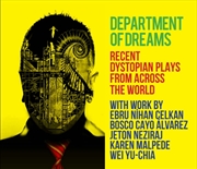 Buy Department of Dreams : Recent Dystopian Plays from Across the World