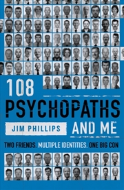 Buy 108 Psychopaths and Me