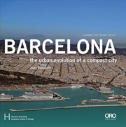 Buy Barcelona : The Urban Evolution of a Compact City