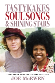 Buy Tastykakes, Soul Songs & Shining Stars : Affections and Reflections