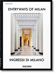 Buy Entryways of Milan : Ingressi di Milano. 45th Ed.