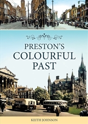 Buy Preston's Colourful Past