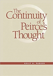 Buy The Continuity of Peirce's Thought